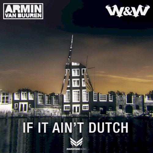 If It Ain’t Dutch