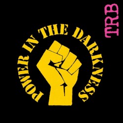 Power in the Darkness