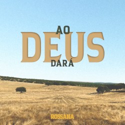 Ao Deus Dará