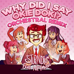 Why Did I Say Okie Doki?