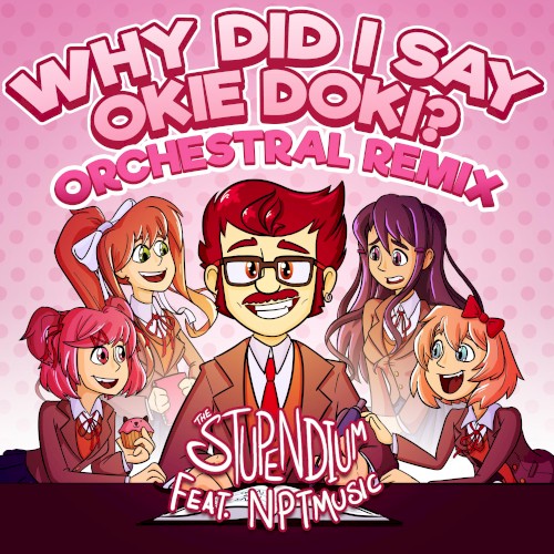 Why Did I Say Okie Doki?
