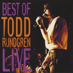 Best of Todd Rundgren Live