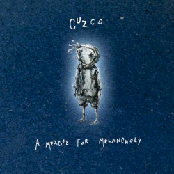 A Medicine For Melancholy