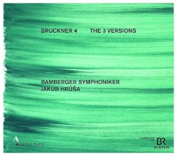 Bruckner 4: The 3 Versions