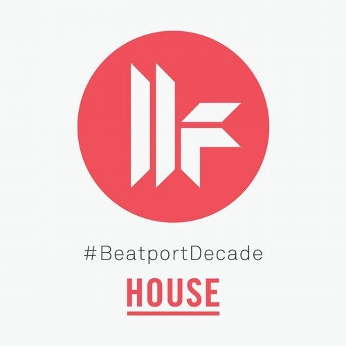 Toolroom #BeatportDecade House