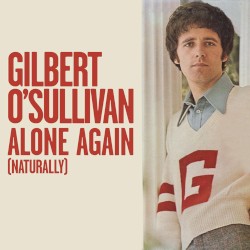 Alone Again (Naturally)