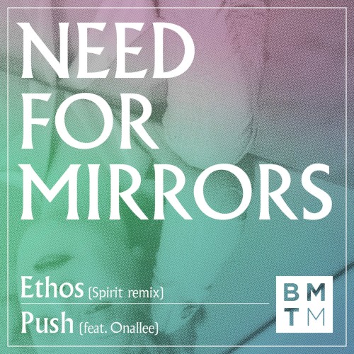 Ethos / Push