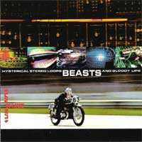 Hysterical Stereo Loops Beasts and Bloody Lips