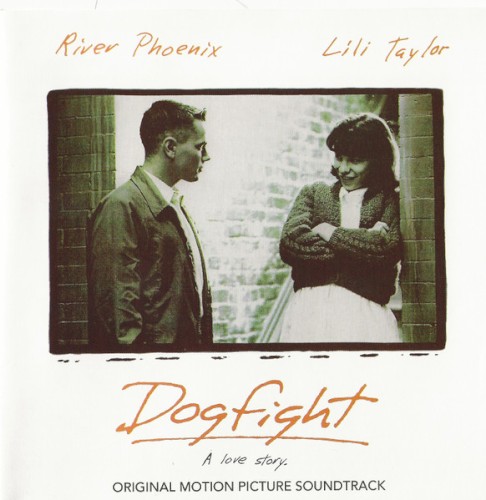 Dogfight: A Love Story