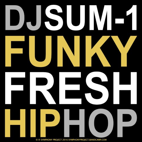 Funky Fresh Hip Hop