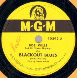 Blackout Blues / Sally Goodin'