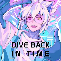Dive Back in Time (From “Link Click”) (FULL English Cover)