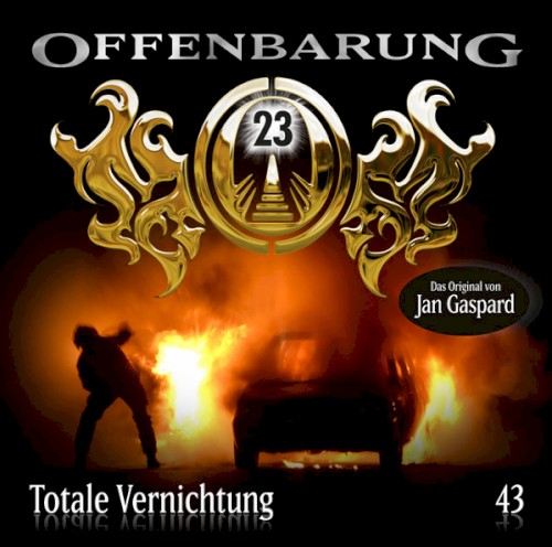Offenbarung 23 43: Totale Vernichtung
