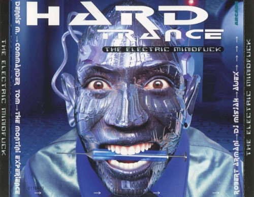 Hard Trance (The Electric Mindfuck)