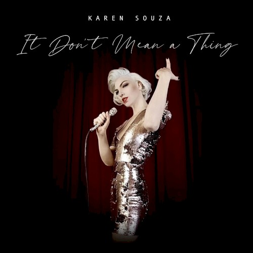 It Don’t Mean a Thing (If It Ain’t Got That Swing)
