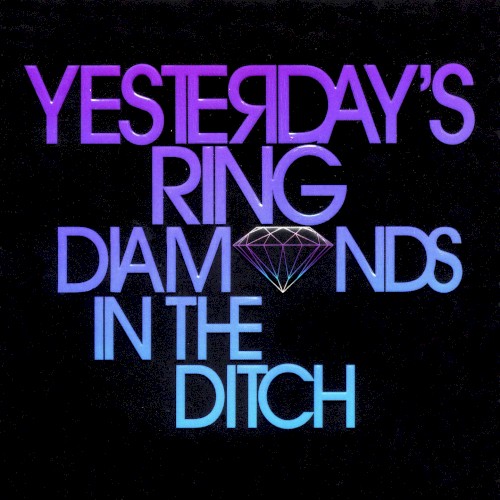 Diamonds in the Ditch