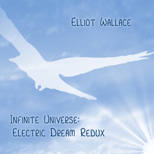 Infinite Universe: Electric Dream Redux