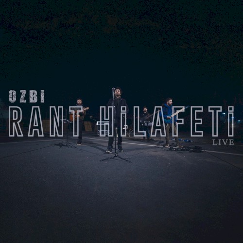 Rant Hilafeti (Live)