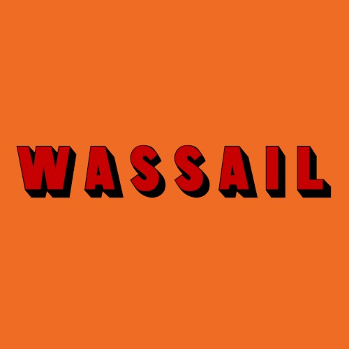 Wassail Song