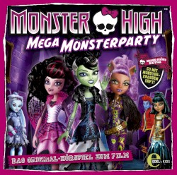 Mega Monsterparty (Das Original-Hörspiel zum Film)