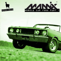Muscle Car Funk, Pt. 1