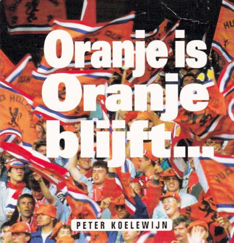 Oranje is Oranje blijft...