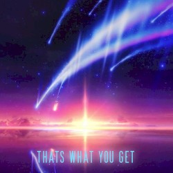 Thats What You Get (Lil Nas X vs. Nena vs. Red Hot Chili Peppers vs. VA)