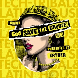 God Save the Groove, Vol. 1