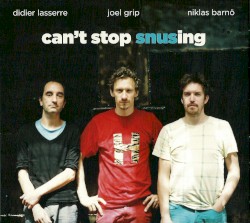 Can't Stop Snusing