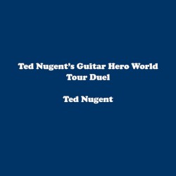 Ted Nugent’s Guitar Hero World Tour Duel