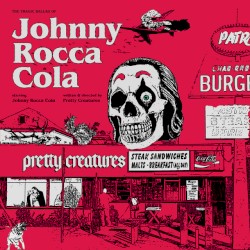 The Ballad Of Johnny Rocca Cola