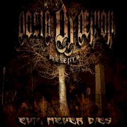 Evil Never Dies