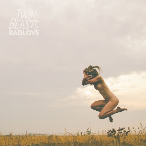 Badlove