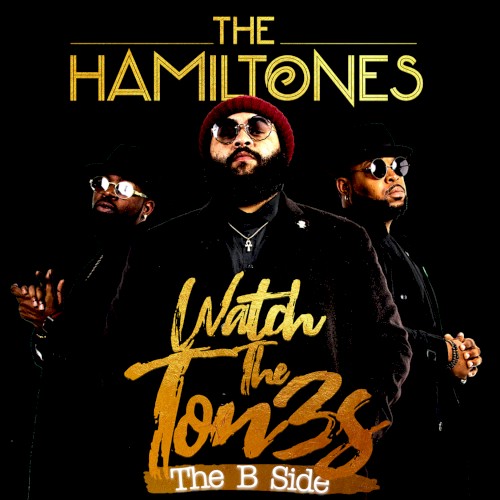 Watch the Tones (The B Side)