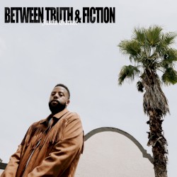 Between Truth & Fiction