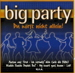 Big Party: Du hörst nicht allein!