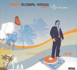 Ibiza Global Radio Moods, Volume 2