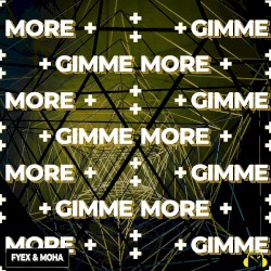 Gimme More
