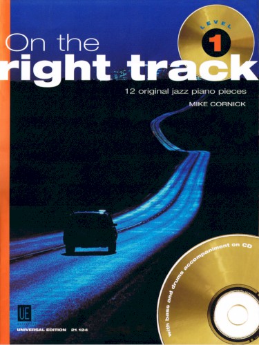 On the Right Track, Level 1: 12 Original Jazz Piano Pieces