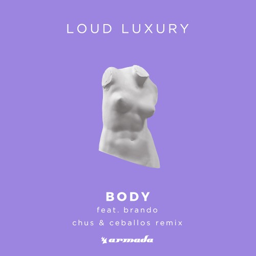 Body (Chus & Ceballos remix)