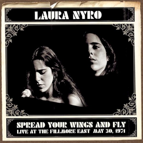 Spread Your Wings and Fly: Live at the Fillmore East May 30, 1971