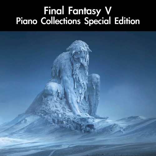 Final Fantasy V Piano Collections Special Edition