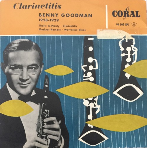 Clarinetitis - Benny Goodman 1928-1929