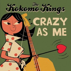 Crazy as Me