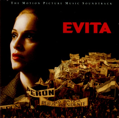 Evita: The Motion Picture Music Soundtrack