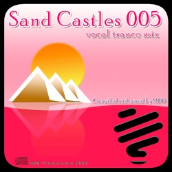 Sand Castles 005 (Vocal-Trance mix)