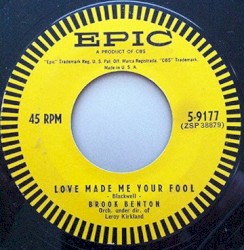 Love Made Me Your Fool / Give Me a Sign