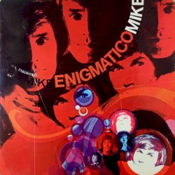 Enigmatico Mike