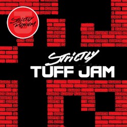 Strictly Tuff Jam