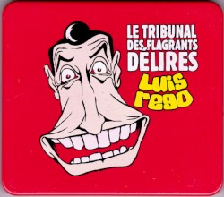 Le Tribunal des flagrants délires
